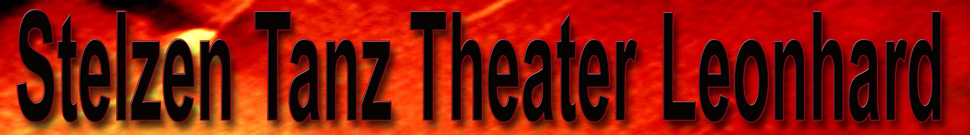 Stelzen Tanz Theater Leonhard